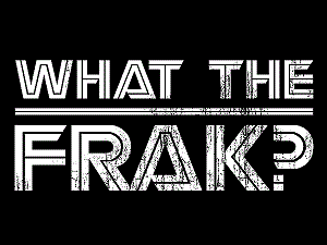 what-the-frak-lg.gif